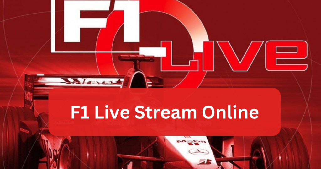 F1 Live Stream Online