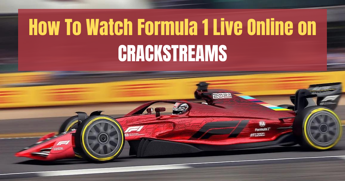 Formula 1 Live Online on CRACKSTREAMS