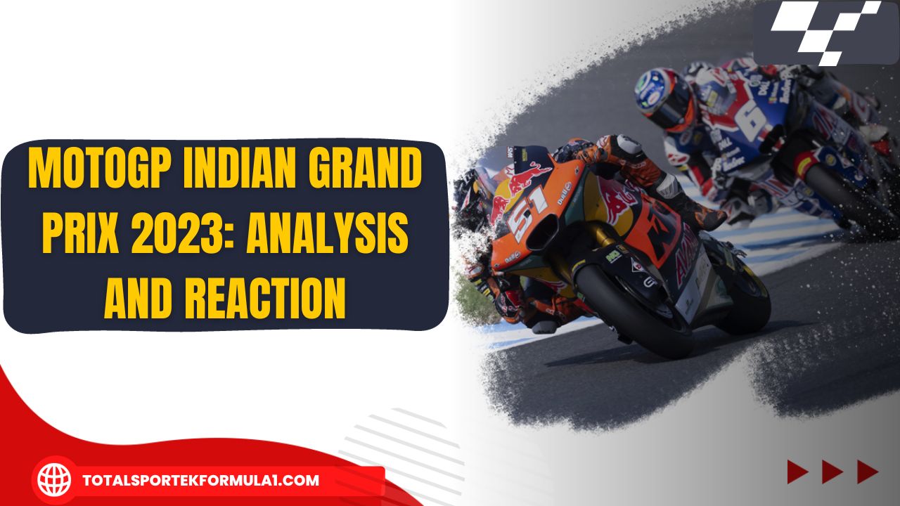 MotoGP Indian Grand Prix 2023